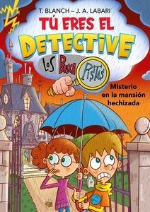 Tú eres el detective con Los Buscapistas 3 - Misterio en la mansión hechizada