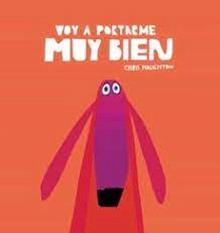 Voy a portarme muy bien (Libro de cartón)