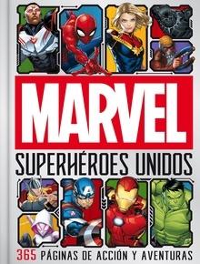 Marvel. Superhéroes unidos