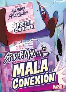 Spider-Man en una mala conexión