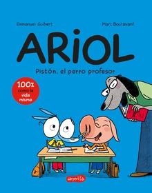 Ariol 7: Pistón, el perro profesor (cómic infantil)