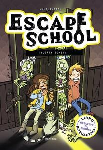 Escape School 1 - ¡Alerta zombi!