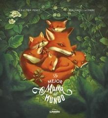 La mejor mamá del mundo