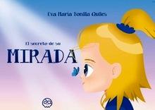 El secreto de su mirada