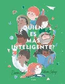 ¿Quién es más inteligente?
