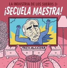 9788418909962 La industria de los sueños 3. ¡Secuela maestra!