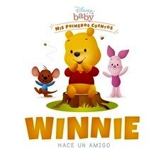 Disney Baby. Winnie hace un amigo