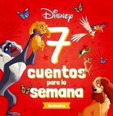 Disney. 7 cuentos para la semana. Animales
