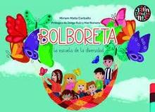 Bolboreta la escuela de la diversidad