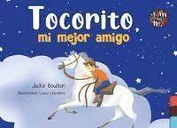 Tocorito, mi mejor amigo