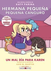 9788419110459 Hermana pequeña, pequeña canguro 3: Un mal día para Karen