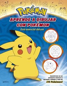 Aprende a dibujar con Pokémon: Guía esencial deluxe (Colección Pokémon)