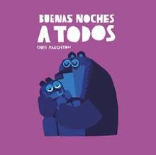 Buenas noches a todos (Libro de cartón)