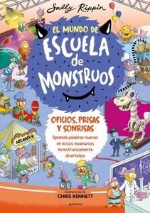 9788419357847 El Mundo de Escuela de Monstruos 2 - Oficios, prisas y sonrisas