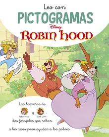 Robin Hood. Leo con pictogramas (Disney. Lectoescritura)
