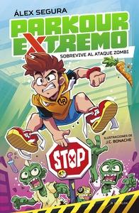 Parkour Extremo 1 - Sobrevive al ataque zombi