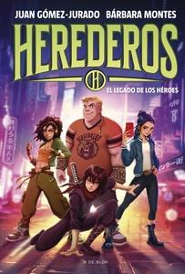 Herederos 1 - El legado de los héroes