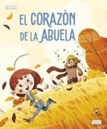 CORAZON DE LA ABUELA LIBROS ILUSTRADOS