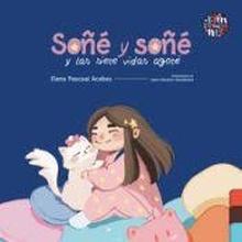 Soñé y soñé y las siete vidas agoté