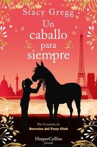 Un caballo para siempre