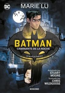 9788419866431 Batman: Caminante de la noche