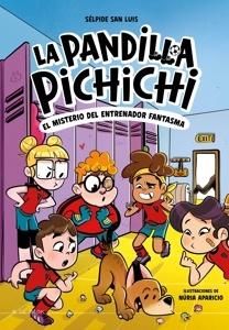 9788419910301 La Pandilla Pichichi 3 - El misterio del entrenador fantasma