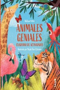9788419968227 ANIMALES GENIALES. CUADERNO DE ACTIVIDADES