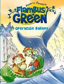 Flambus Green Operacion Ballena