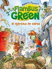 Flambus Green. el Ejército de Sapos