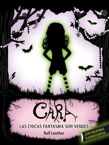 Cara. las Niñas Fantasma Son Verdes