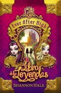 Ever After High. el Libro del Destino