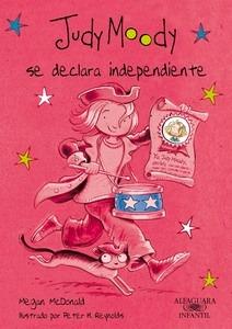 Judy Moody se Declara Independiente