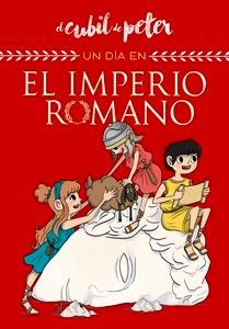 Un día en... el Imperio Romano (Un día en...)