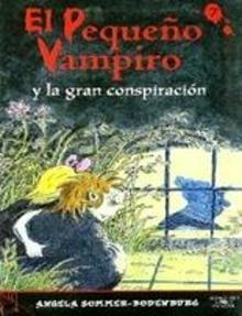 El Pequeño Vampiro y la Gran Conspiracion (Cl.Pv.Nº 7)