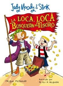 Judy Moody & 38; Stink. la Loca, Loca Búsqueda del Tesoro