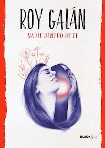 Nadie dentro de ti (Colección  BlackBirds)