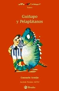 Guiñapo y Pelaplatanos