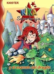 Kika Superbruja y el Examen del Dragon