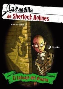 La Pandilla de Sherlock Holmes el Tatuaje del Dragon
