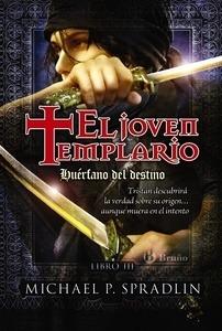 9788421685778 Huérfano del destino. El joven templario. Libro tercero