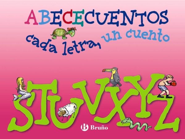Abecuentos Cada Letra un Cuento Stuvxyz
