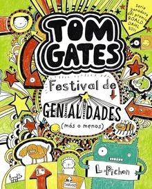 Tom Gates: Festival de Genialidades (Más o Menos)