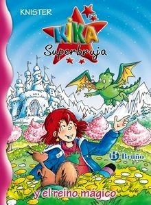 Kika Superbruja y el Reino Mágico