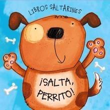 Libros Saltarines. ¡Salta, Perrito!