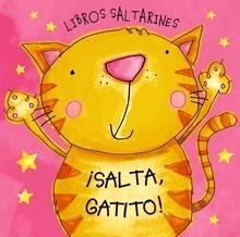 Libros Saltarines. ¡Salta, Gatito!
