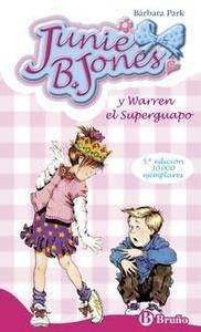 Junie B. Jones y Warren el Superguapo