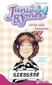 Junie B, Jones no Es una Ladrona