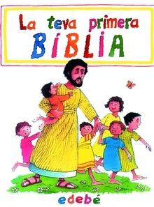 9788423647231 La Teva Primera Biblia (C)