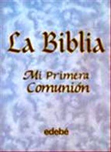 9788423663484 La Biblia-Mi 1ª Comunion