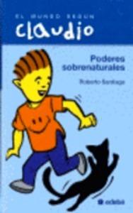 Poderes Sobrenaturales - Mundo S/Claudio
